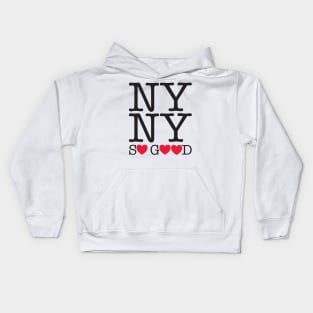 New York, New York, so good Kids Hoodie